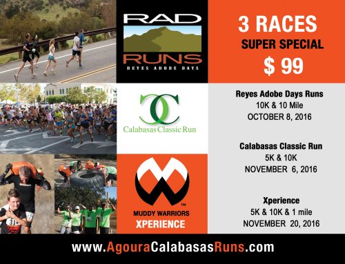Awesome Deal! $99 for 3 races!!! Calabasas Classic, Rad Run and Muddy Warriors Xperience!